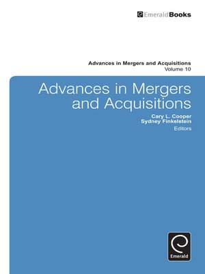 cover image of Advances in Mergers and Acquisitions, Volume 10
